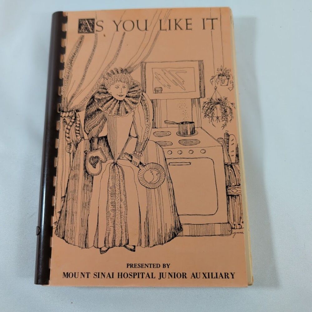 Vintage 1977 As You Like It Mount Sinai Hospital Cleveland Oh Community Cookbook